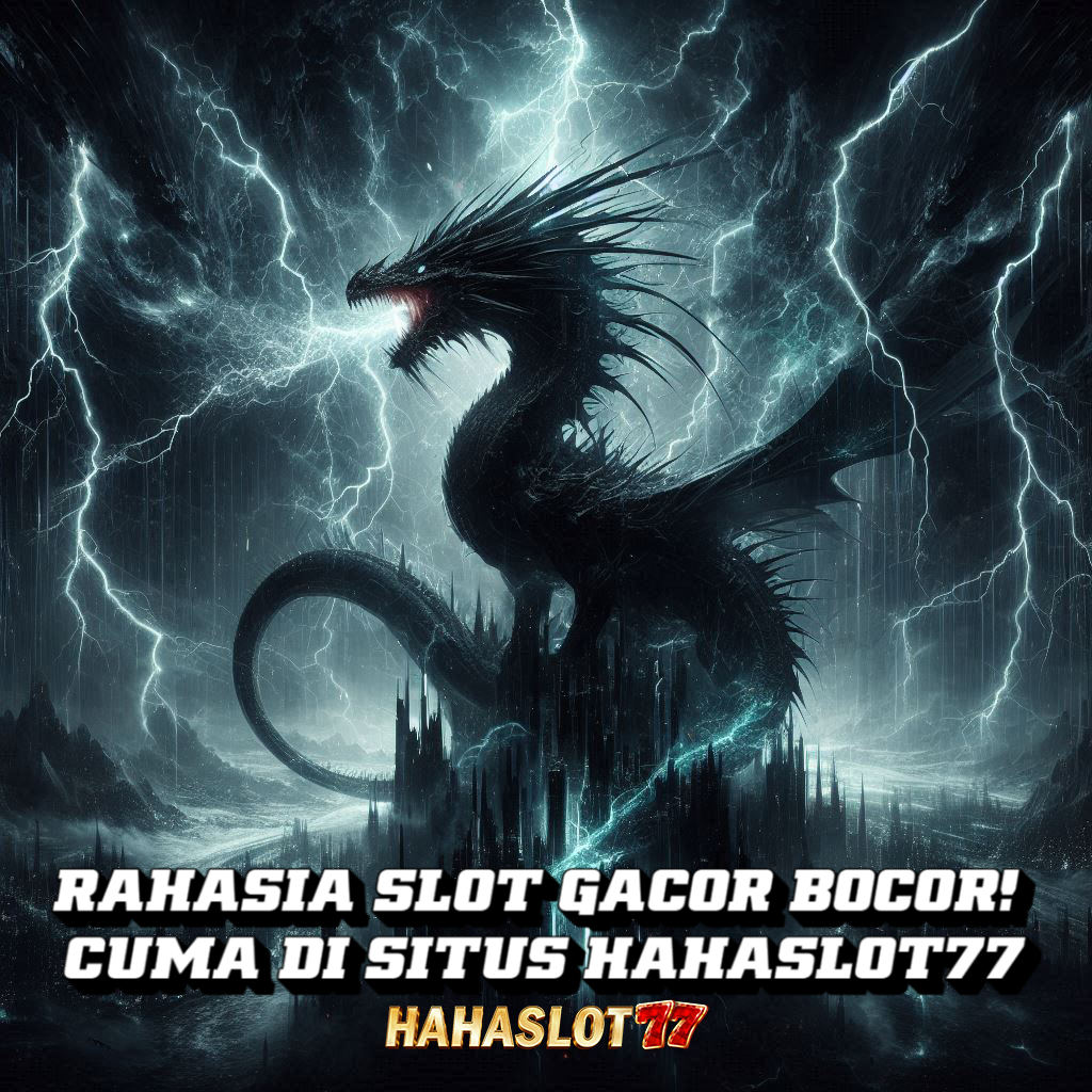 Rahasia Slot Gacor Bocor! Cuma di Situs Hahaslot77!